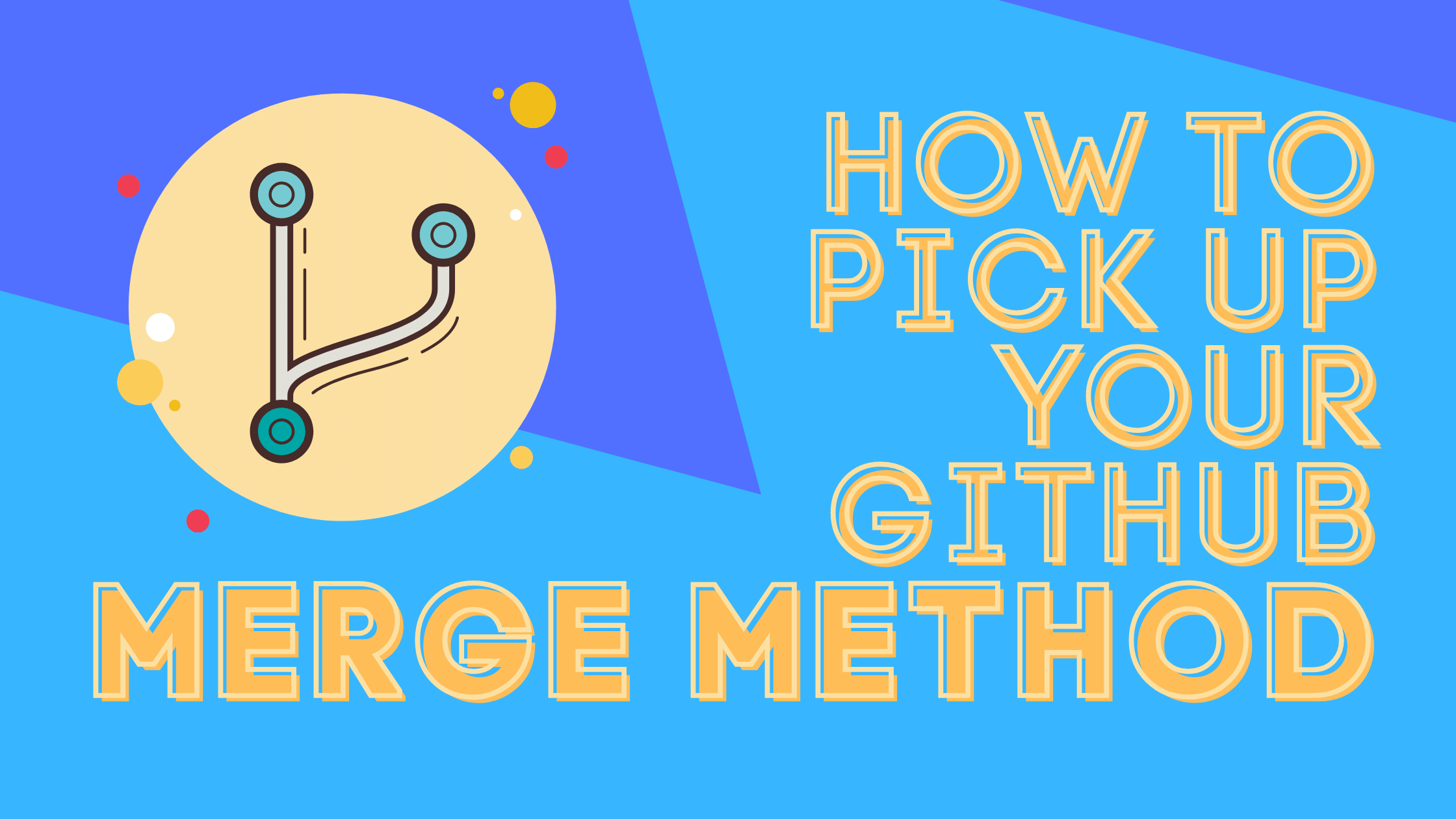 How To Pick Your Github Merge Methods