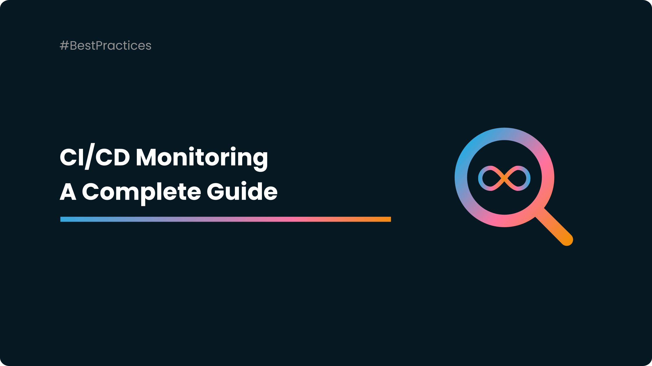 CI/CD Monitoring - A Complete Guide