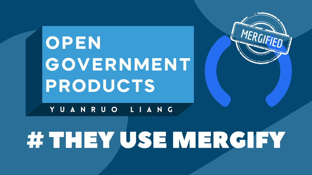 They use Mergify: Open Government Products