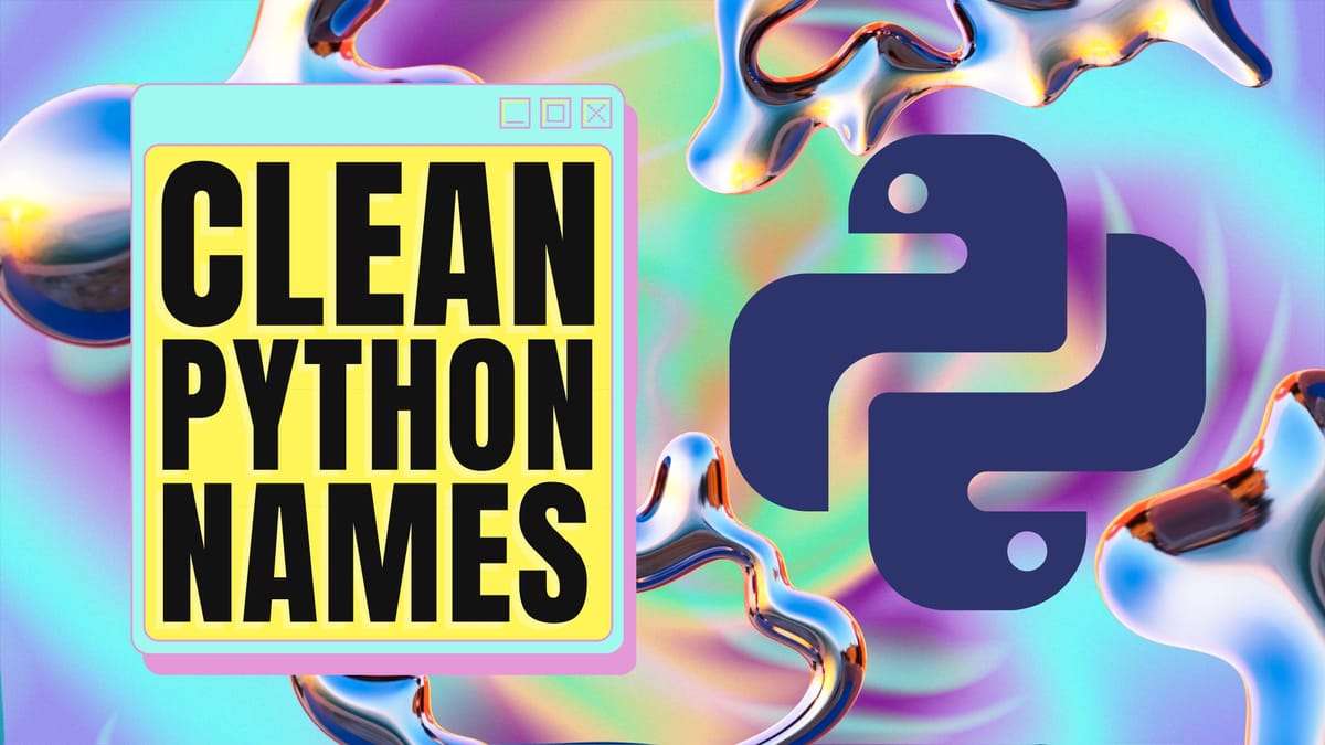 Clean Python: Names