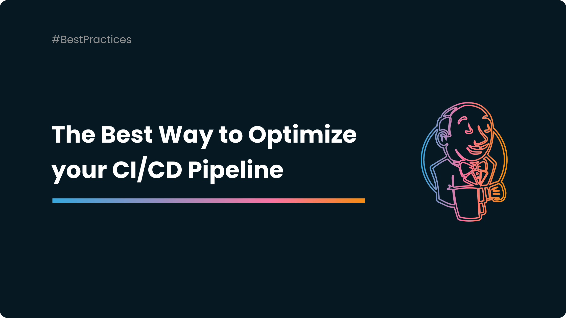 Using Jenkins to Optimize Your CI/CD Pipeline