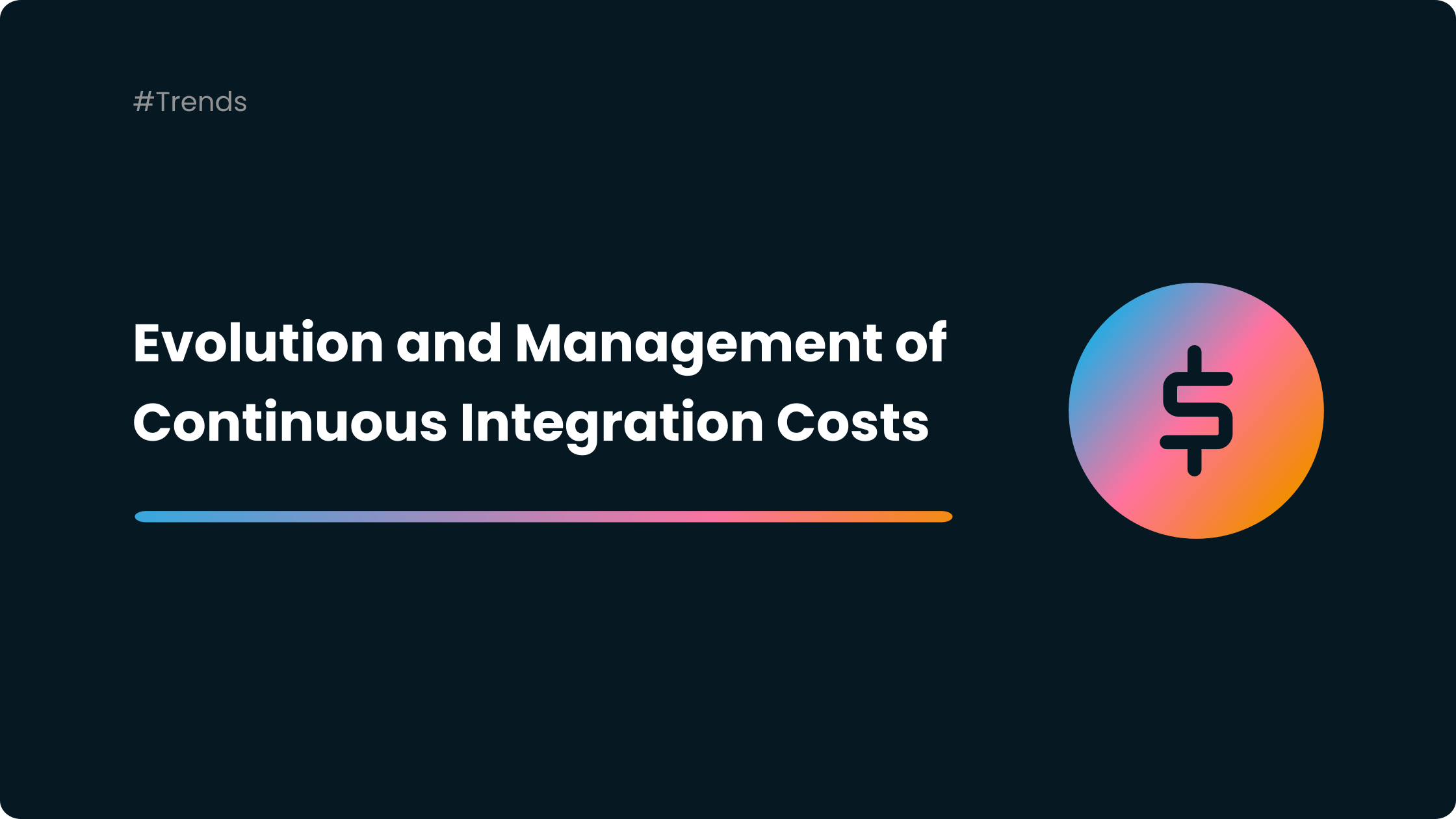 Evolution and Management of Continuous Integration Costs