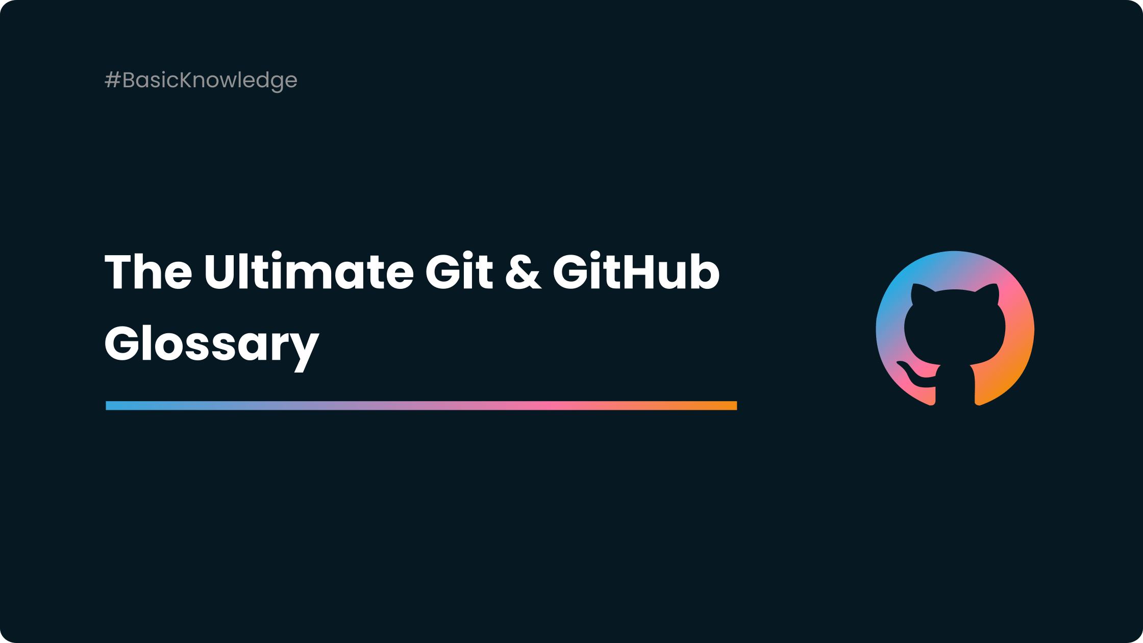 Git and GitHub Terminology: a Complete Glossary