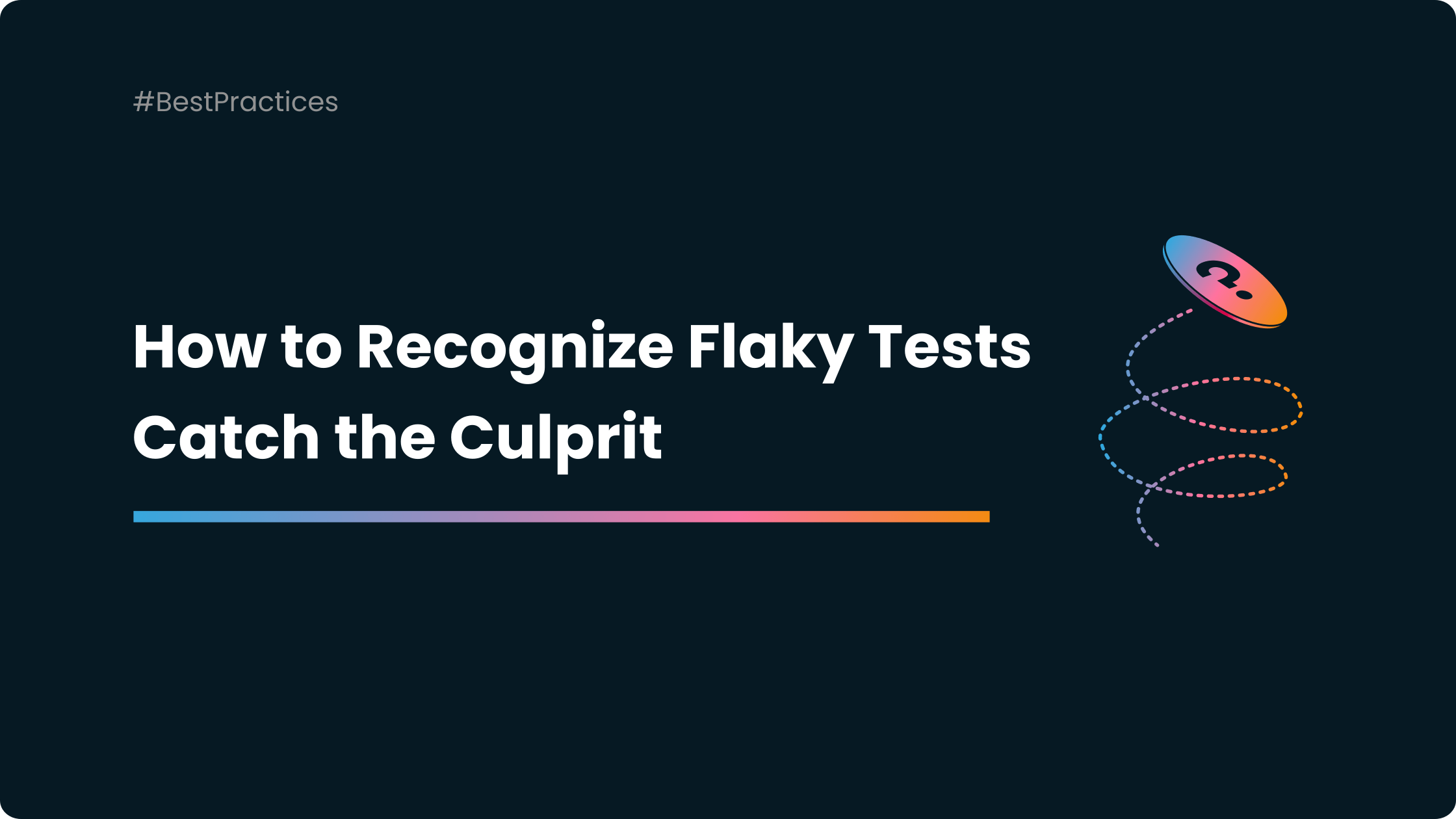 Flaky Test Example: How to Recognize Them? Catch the Culprit in Your CI/CD Pipeline