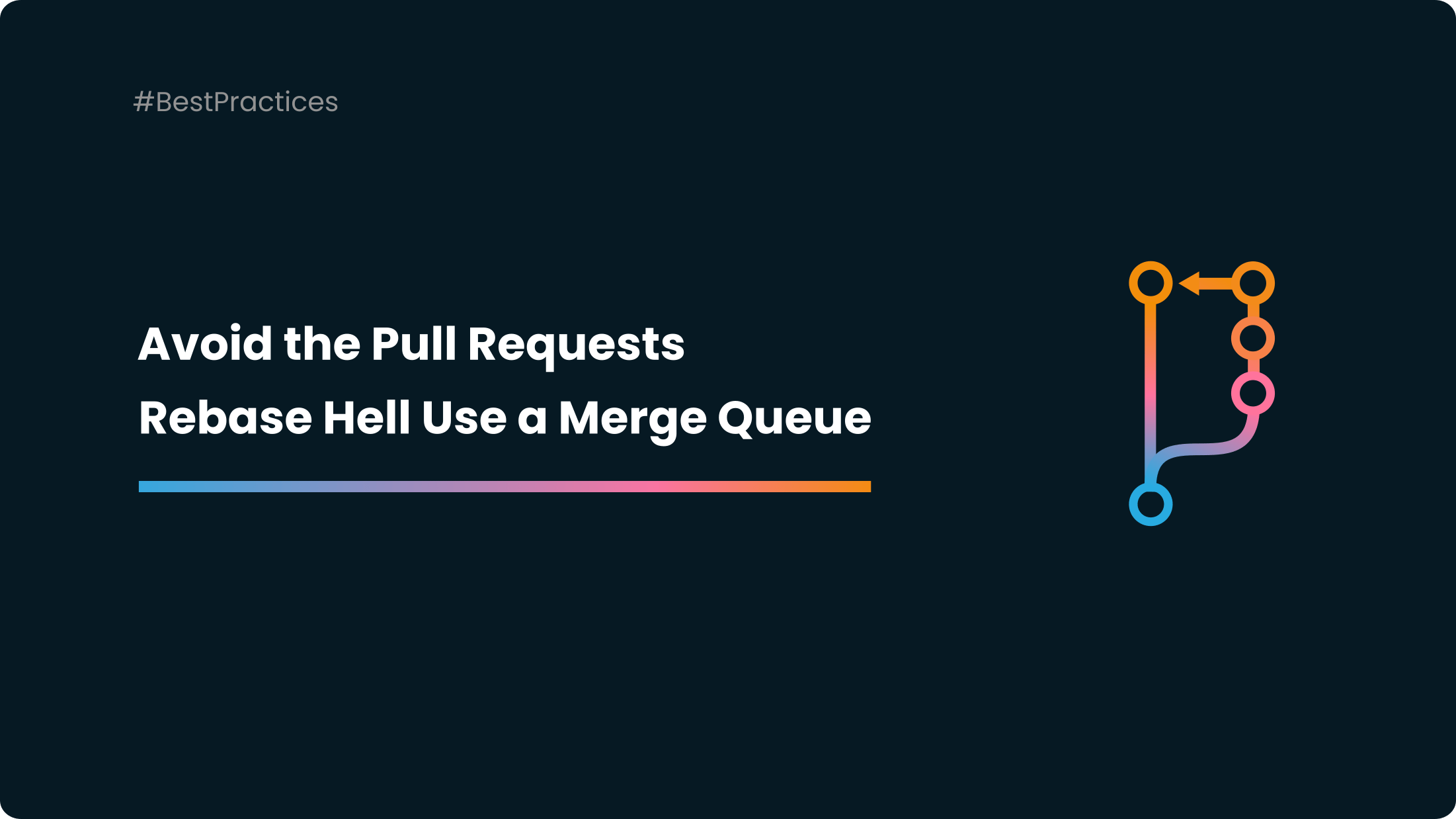 Avoid the Pull Request Rebase Hell with a Merge Queue