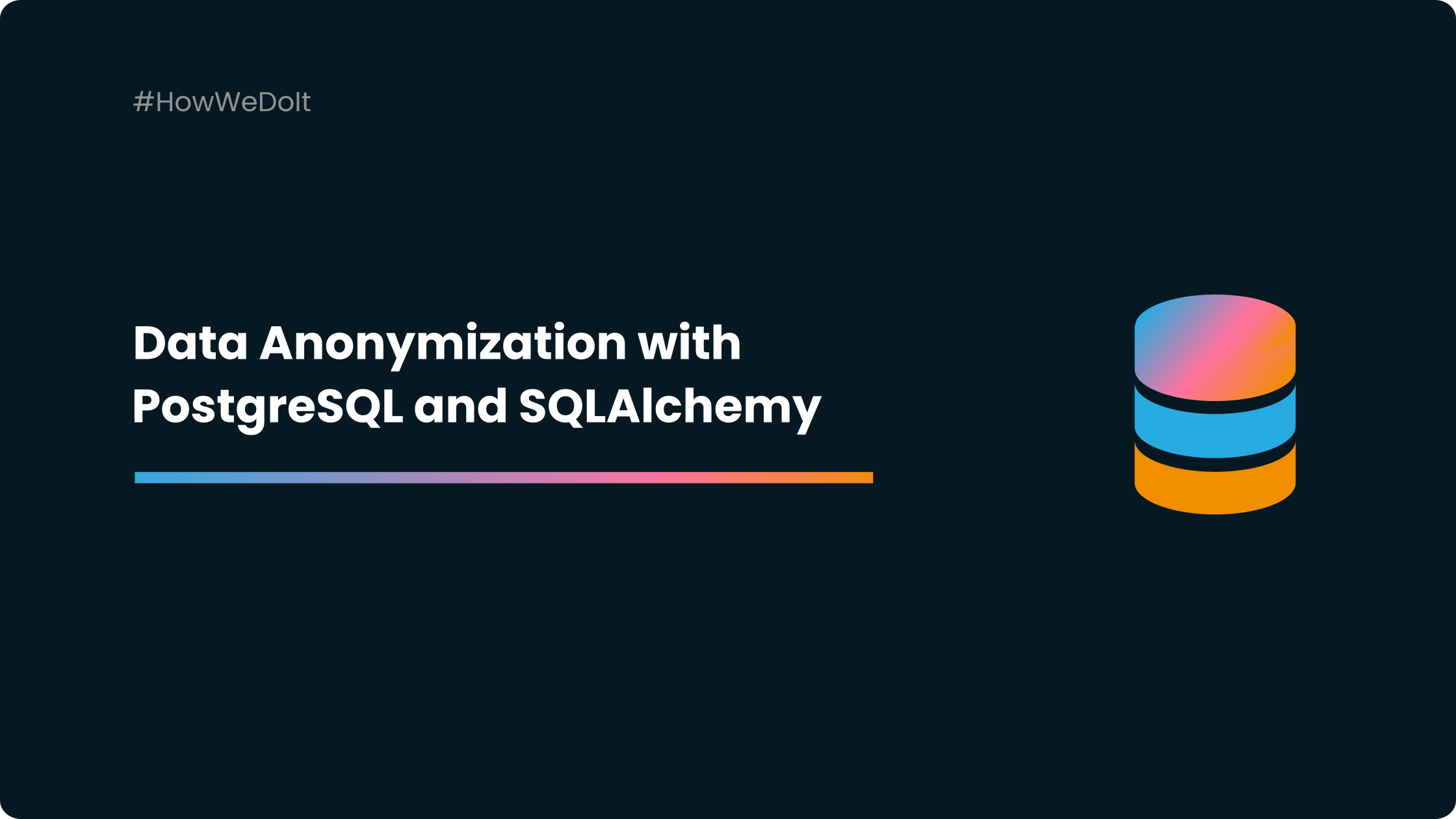 Data Anonymization with PostgreSQL and SQLAlchemy