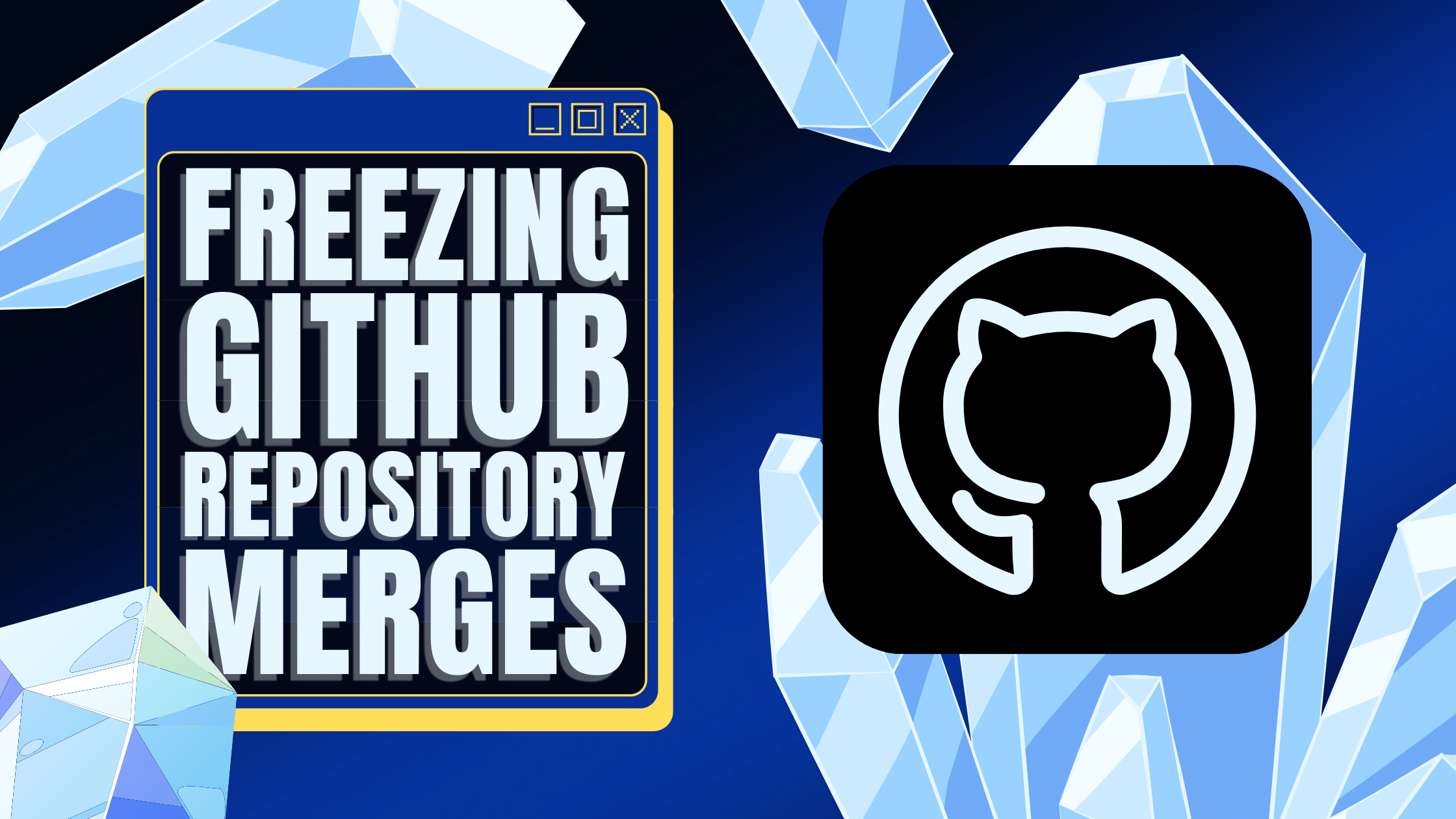 Freezing your GitHub repository merges