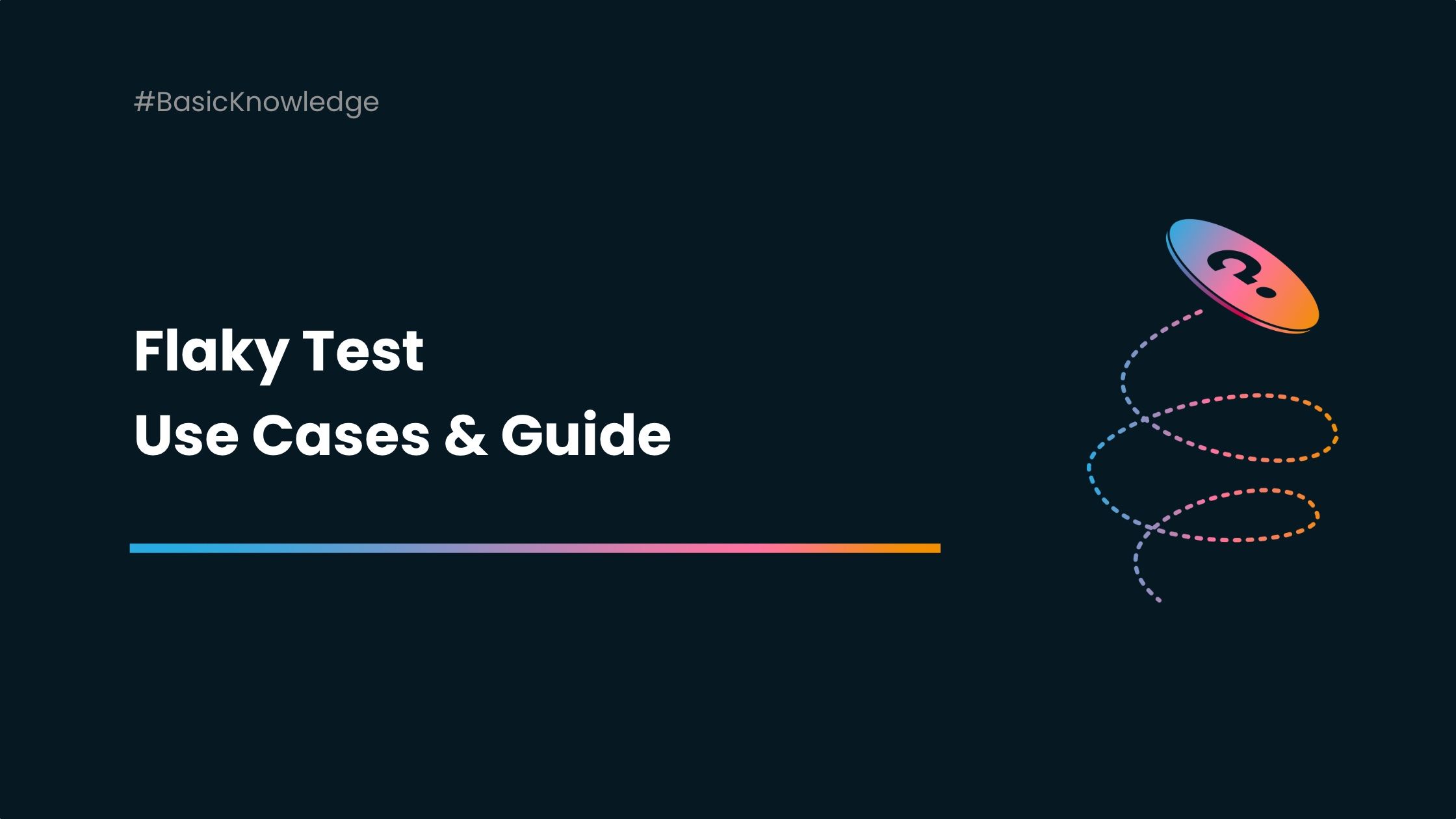 flaky-test-cases-use-cases-guide