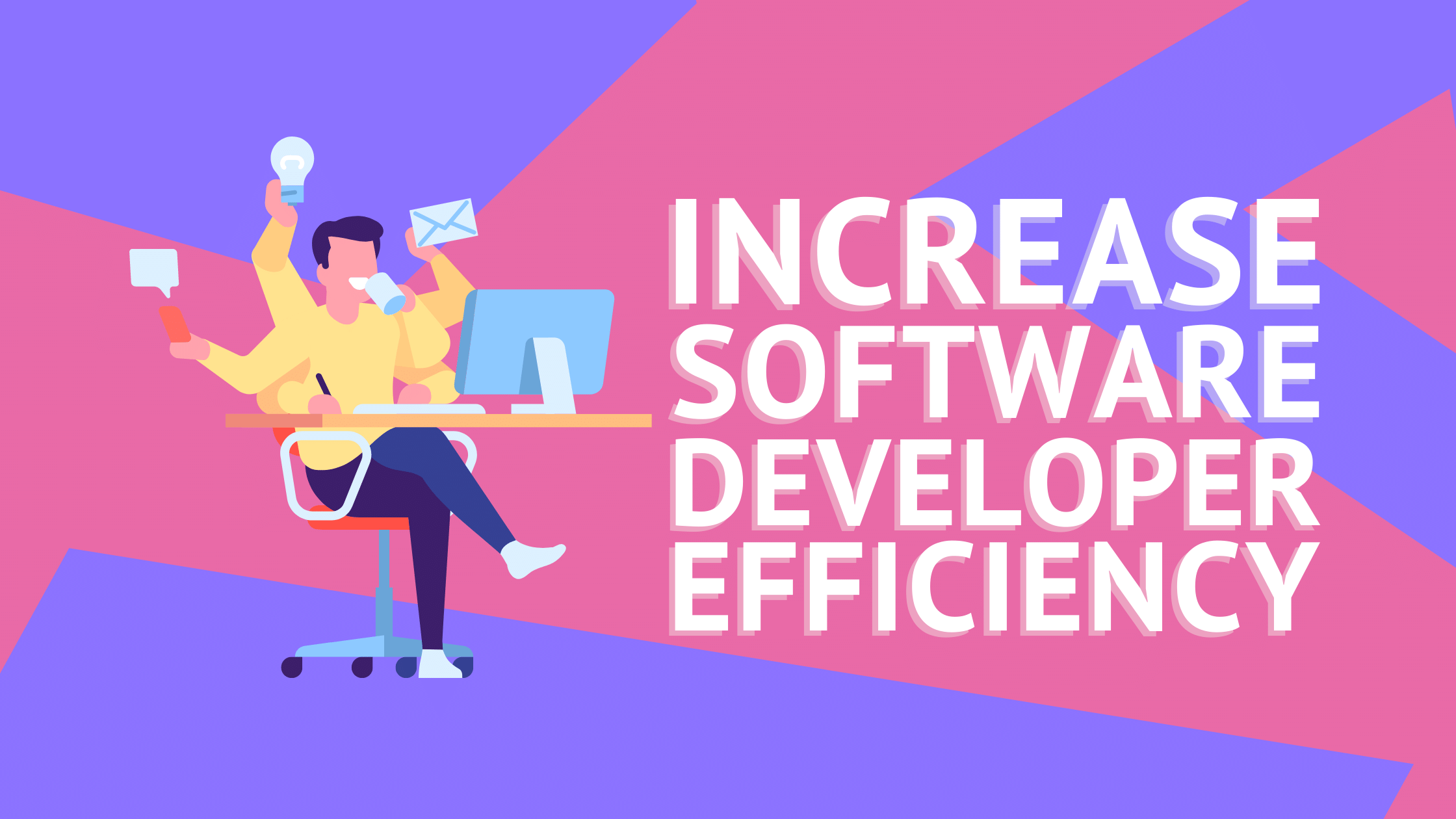 how-to-increase-software-developer-efficiency