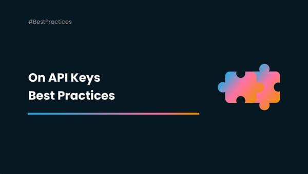 On API Keys Best Practices