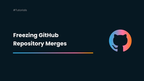 Freezing your GitHub repository merges