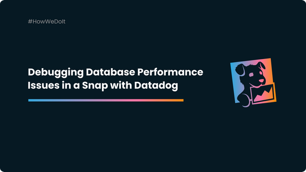 Debugging Database performance issues in a snap with Datadog