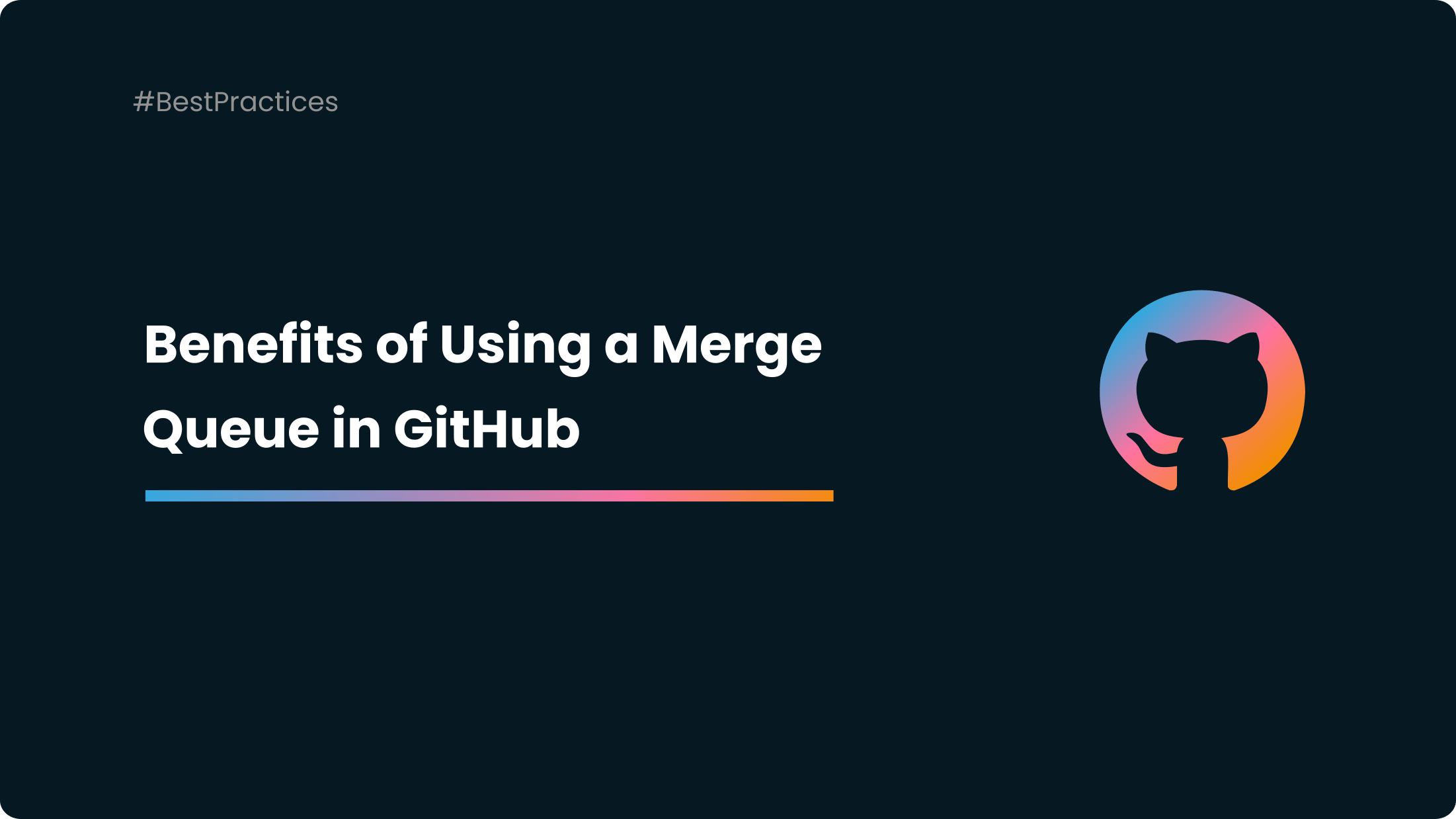 Benefits of Using a Merge Queue in Github