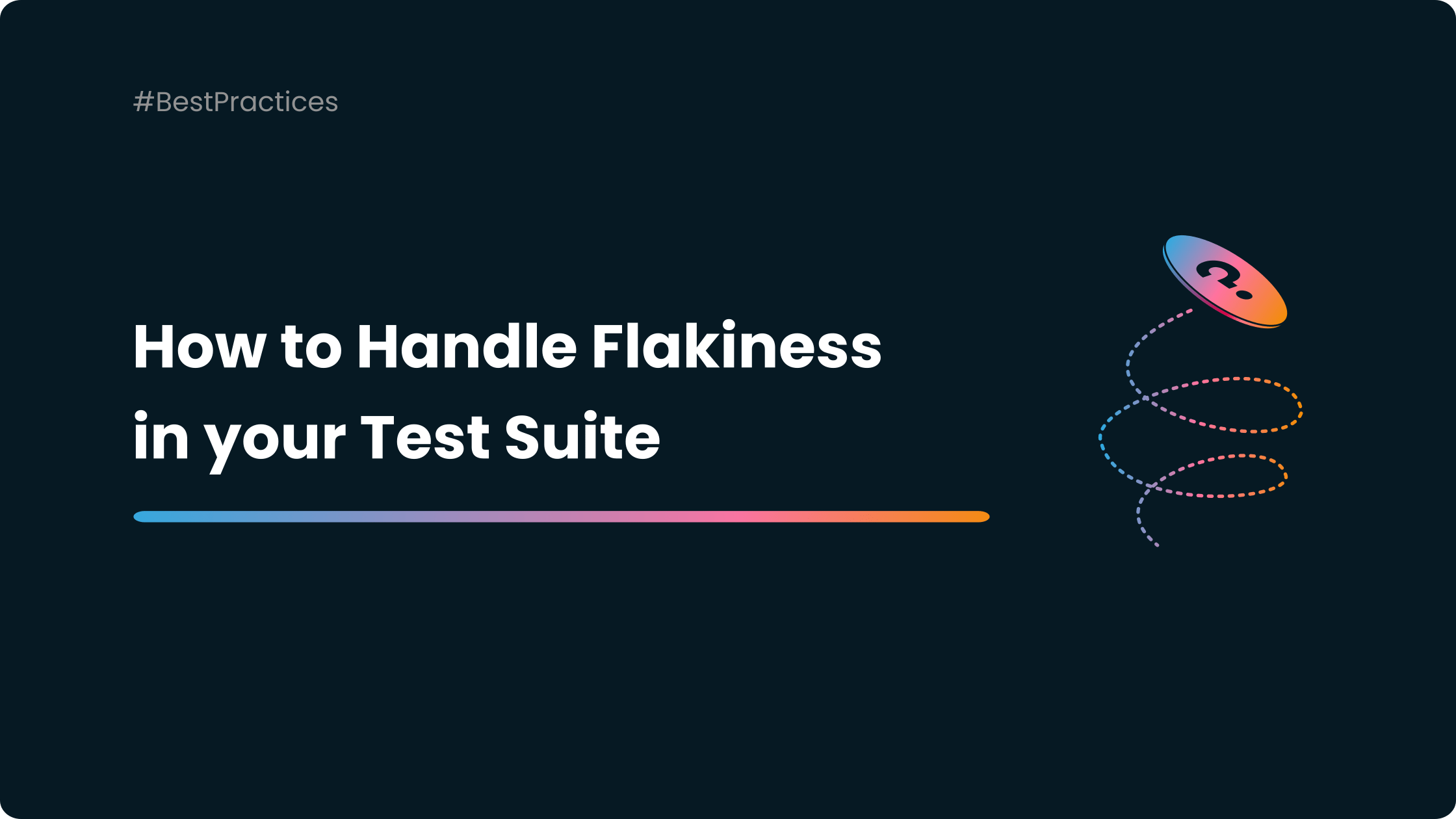 Flaky test management how to handle flakiness in your test suite 